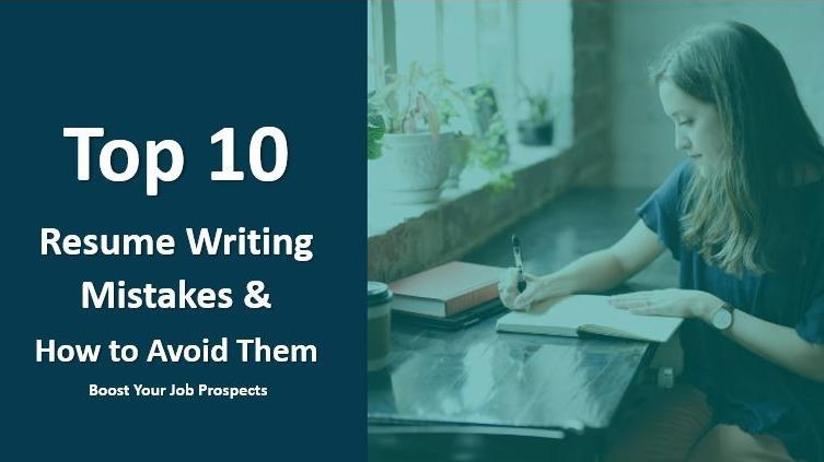 Top 10 Resume Writing Mistakes & How to Avoid Them | Boost Your Job Prospects
